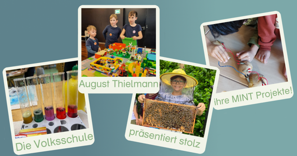 Die Volkssschule August Thielmann präsentiert stolz ihre MINT Projekte!